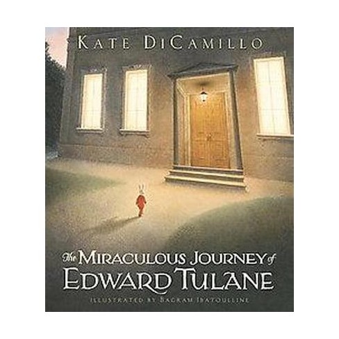 the miraculous journey of edward tulane by kate dicamillo