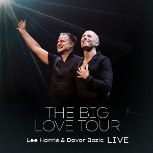 Lee Harris & Davor Bozic - The Big Love Tour Live (CD) - 1 of 1