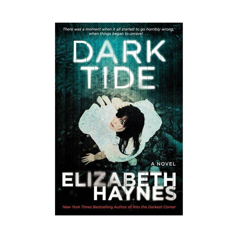 Dark Tide: A Novel by Elizabeth Haynes (Paperback) by Elizabeth Haynes, 1 of 2