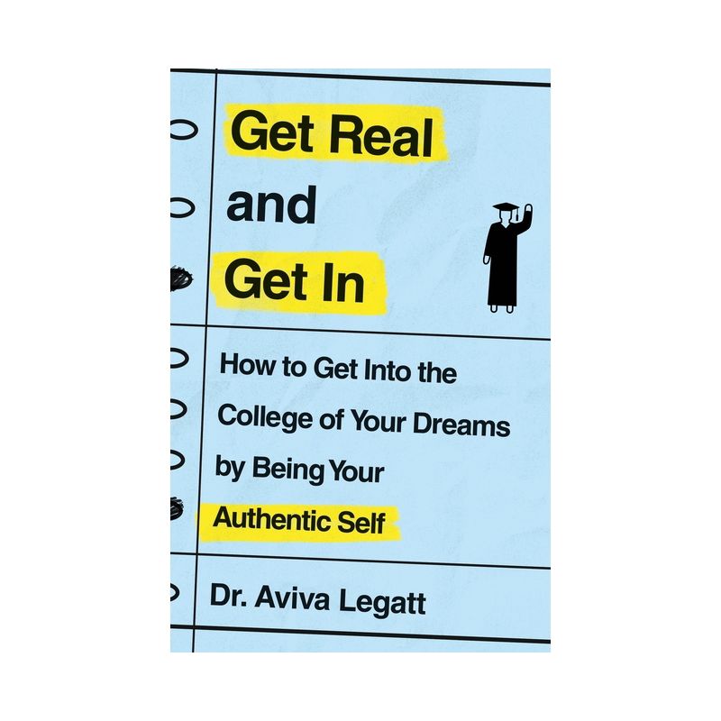Get Real and Get in - by  Aviva Legatt (Paperback), 1 of 2