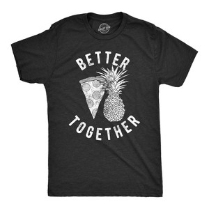 Mens Better Together T Shirt Funny Pineapple Hawaiian Pizza Tee - Crazy Dog Men's T Shirt - 1 of 4