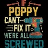Men's Design By Humans If Poppy Can't Fix It We're All By nathanhoang T-Shirt - 2 of 2