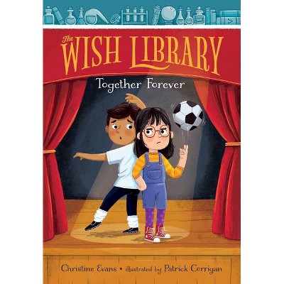 Together Forever, 3 - (The Wish Library) by  Christine Evans (Hardcover)