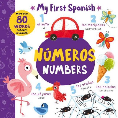 Numbers - Números - (My First Spanish) by  Clever Publishing (Board Book)