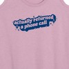 Women's - Instant Message - Actually Returned A Phone Call Graphic Racerback Tank - 2 of 4