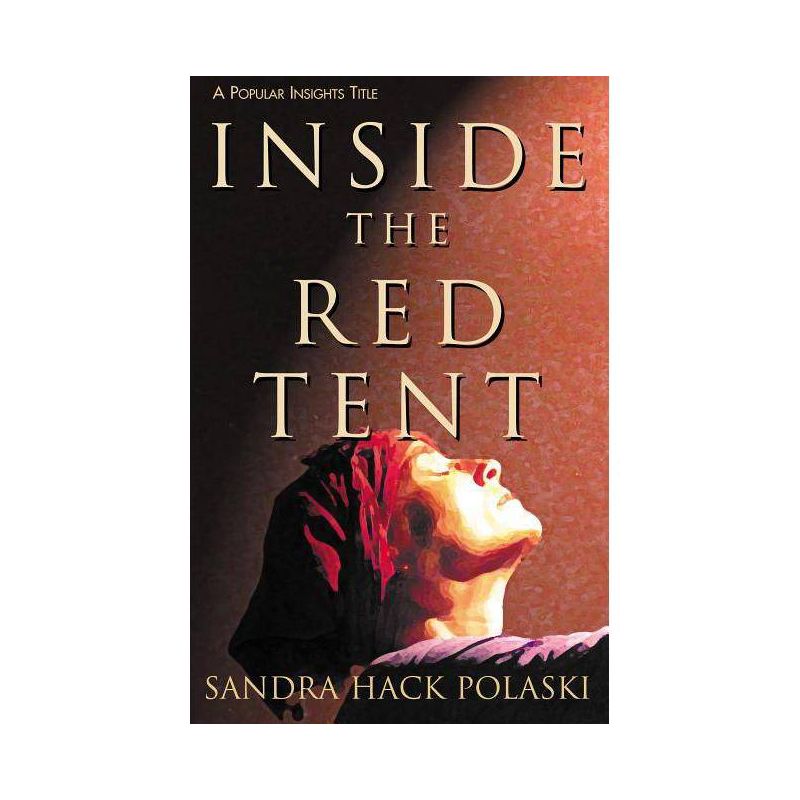 Inside the Red Tent - (Popular Insights) by  Sandra Hack Polaski (Paperback), 1 of 2