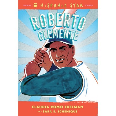 Hispanic Star - by  Claudia Romo Edelman (Paperback)