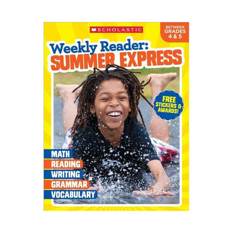Weekly Reader: Summer Express Grades 4 & 5 - by  Scholastic Teaching Resources & Scholastic (Paperback), 1 of 2