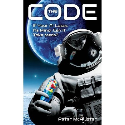 The Code - by  Peter McAllister (Paperback)