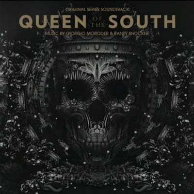 Giorgio Moroder & Raney Shockne - Queen Of The South (original Soundtrack) (Vinyl)