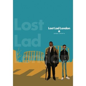 Lost Lad London, Vol. 1 - by  Shima Shinya (Paperback) - 1 of 1