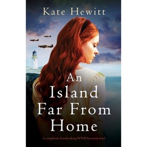 An Island Far from Home - (Amherst Island) by  Kate Hewitt (Paperback) - 1 of 1