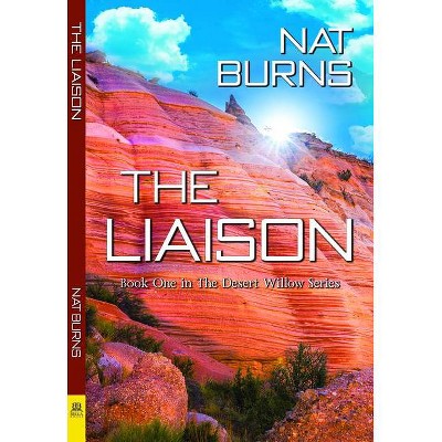 The Liaison - by  Nat Burns (Paperback)