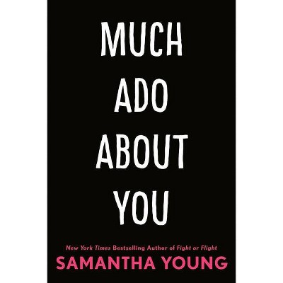 Much ADO about You - by  Samantha Young (Paperback)