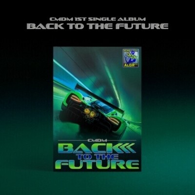 Cmdm - Back To The Future - incl. Book Band, 64pg Photobook, Postcard, Photocard, Group Photocard + Sticker (CD)