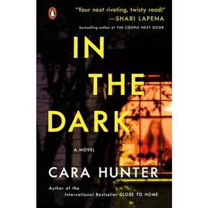 In the Dark - (Di Adam Fawley Novel) by  Cara Hunter (Paperback) - 1 of 1