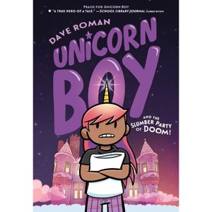 Unicorn Boy and the Slumber Party of Doom - by Dave Roman - 1 of 1