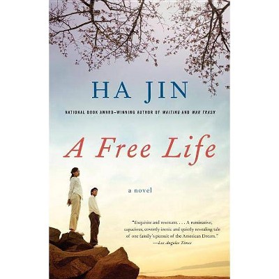 A Free Life - (Vintage International) by  Ha Jin (Paperback)