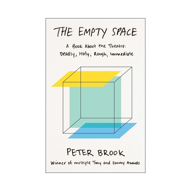 The Empty Space - by  Peter Brook (Paperback), 1 of 2
