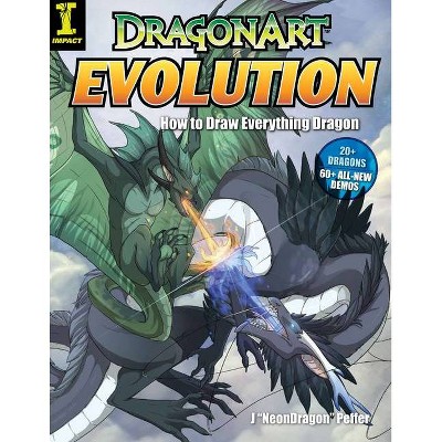 DragonArt Evolution - by  Jessica Peffer (Paperback)