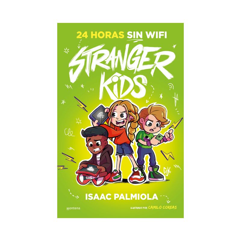 24 Horas Sin Wifi / 24 Hours Without Wi-Fi - (Stranger Kids) by  Isaac Palmiola (Hardcover), 1 of 2