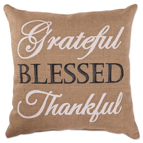 18"x18" 'Grateful, Blessed and Thankful' Square Throw Pillow - Pillow Perfect - image 1 of 3