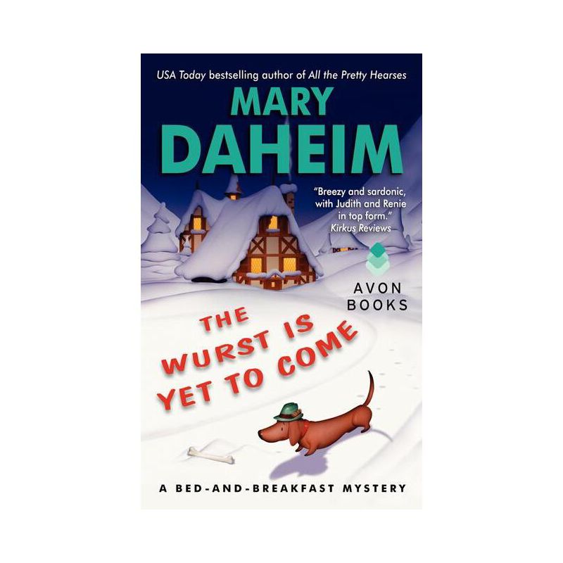 The Wurst Is Yet to Come - (Bed-And-Breakfast Mysteries) by  Mary Daheim (Paperback), 1 of 2