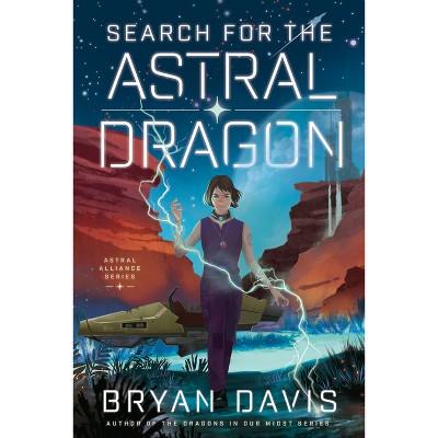 Tears Of A Dragon - (dragons In Our Midst) By Bryan Davis (paperback) :  Target