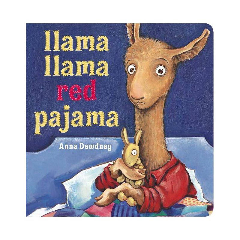 Llama Llama Red Pajama 05/06/2015 Juvenile Fiction - by Anna Dewdney (Board Book), 1 of 5