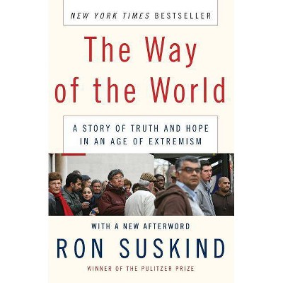 The Way of the World - by  Ron Suskind (Paperback)