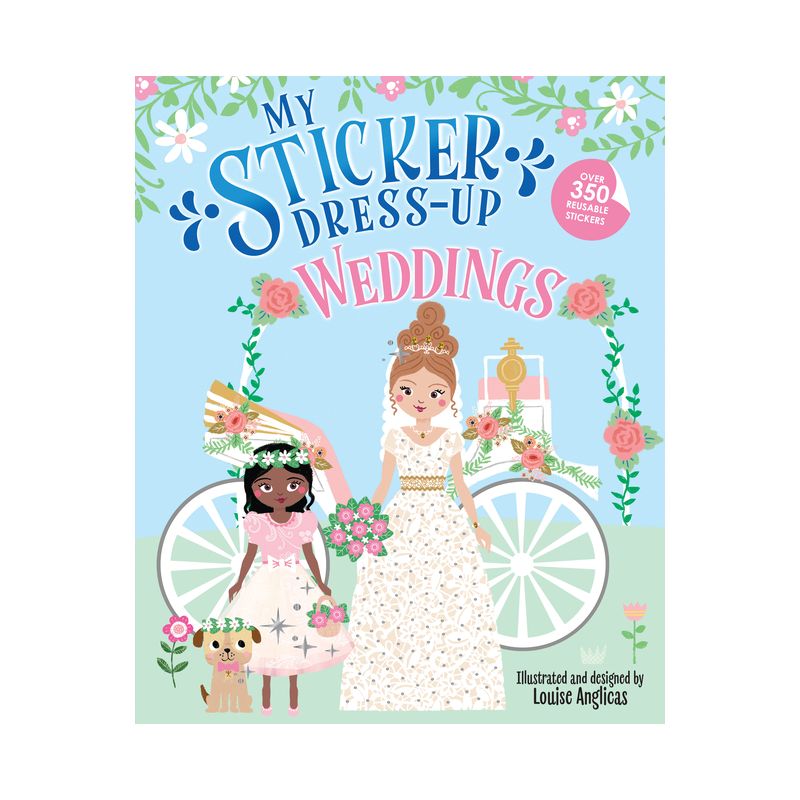 My Sticker Dress-Up: Weddings - (Paperback), 1 of 2