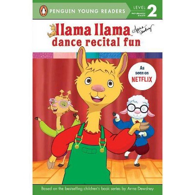 Llama Llama Dance Recital Fun -  by Anna Dewdney (Paperback)