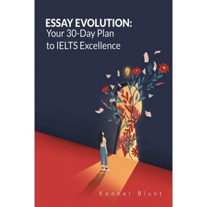 Essay Evolution - by  Konner Blunt (Paperback) - 1 of 1