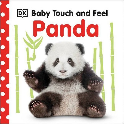 Baby Touch and Feel Panda - by  DK (Board Book)