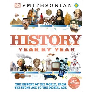 History Year by Year - (DK Children's Year by Year) by  DK (Hardcover) - 1 of 1