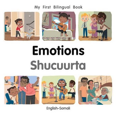 My First Bilingual Book-Emotions (English-Somali) - by  Patricia Billings (Board Book)