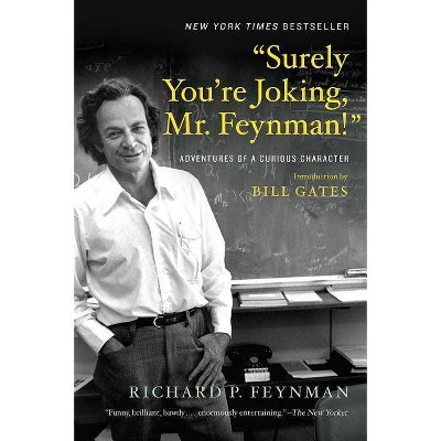Surely You're Joking, Mr. Feynman! - by  Richard P Feynman (Paperback)