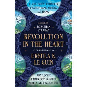 Revolution in the Heart - (Hardcover) - 1 of 1