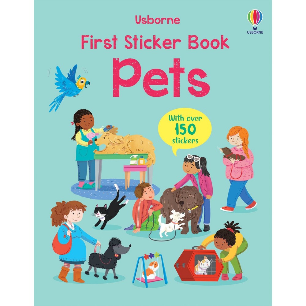 First Sticker Book Pets - by Kristie Pickersgill (Paperback)