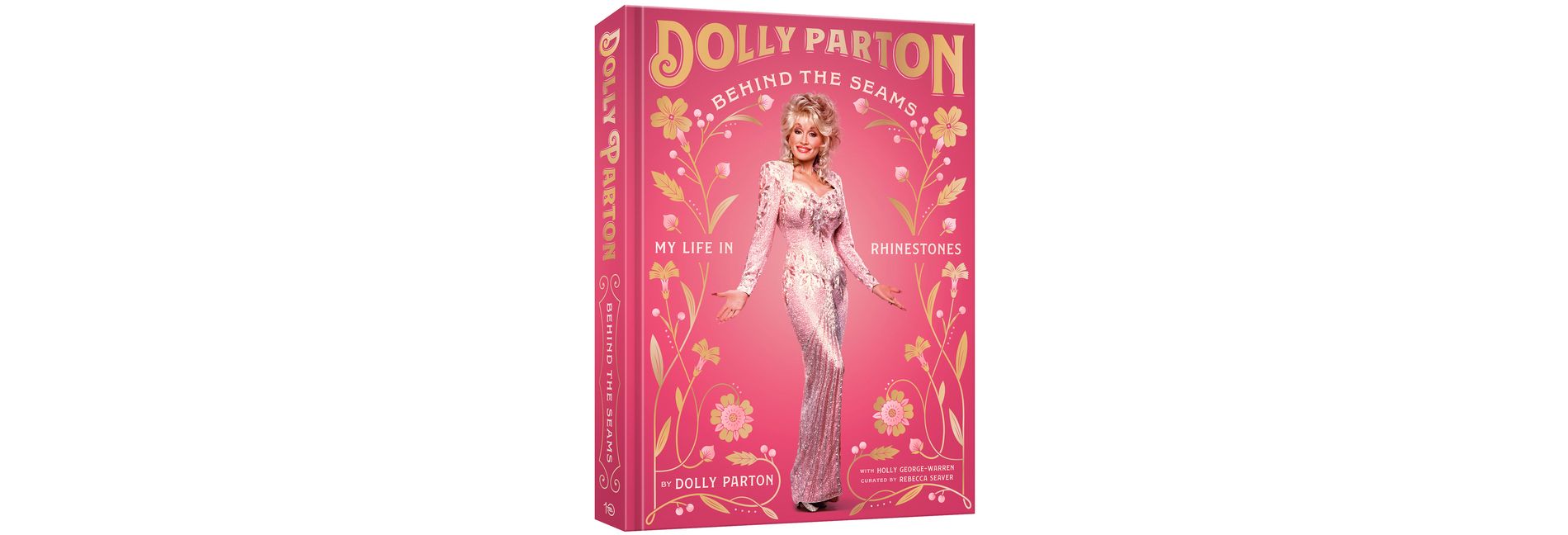 Behind the Seams - by Dolly Parton (Hardcover)