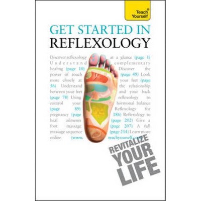 Get Started in Reflexology - (Teach Yourself) by  Chris Stormer (Paperback)