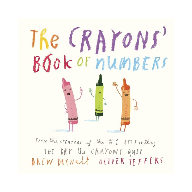 The Crayons' Book of Numbers - by  Drew Daywalt (Board Book), 1 of 2