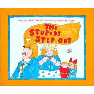 The Stupids Step Out - by  Harry G Allard (Paperback)