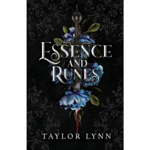 Essence and Runes - by  Taylor Lynn (Paperback) - 1 of 1
