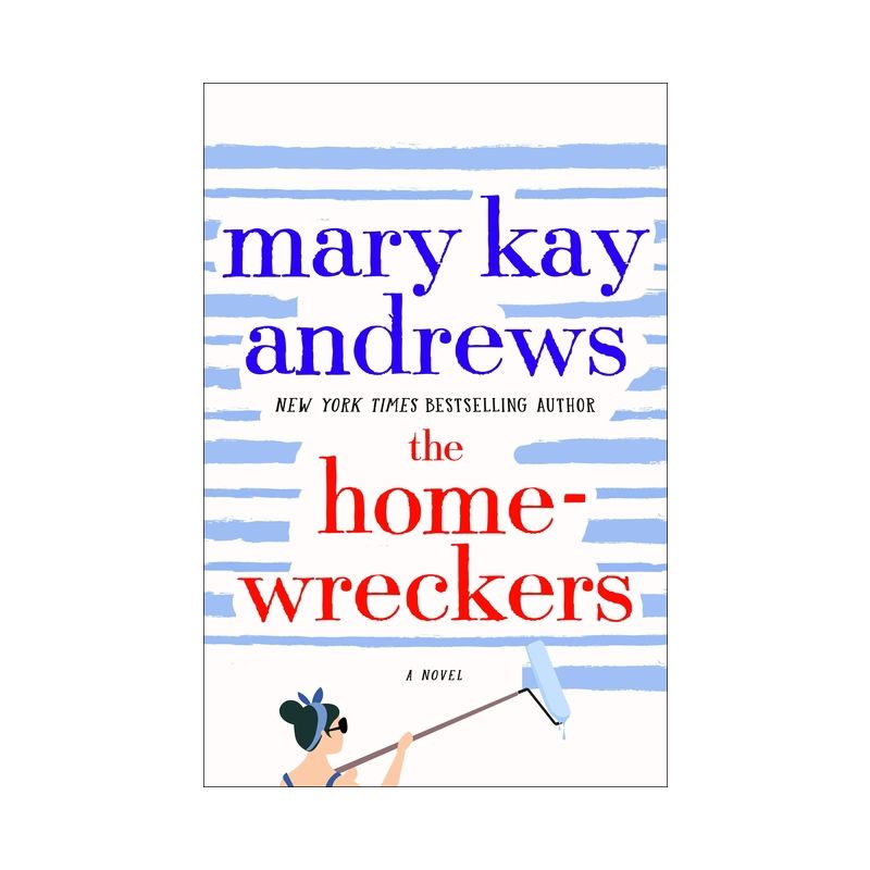 The Homewreckers - by Mary Kay Andrews, 1 of 4