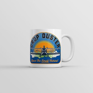 Crazy Dog T-Shirts Crop Duster Leave the Smell Behind Mug Funny Sarcastic toot Joke Novelty Cup-11oz - 1 of 4