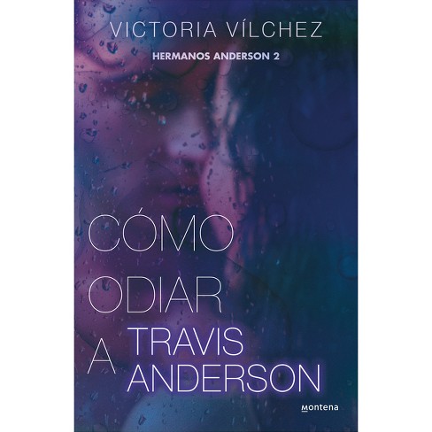 NO TE ENAMORES DE BLAKE ANDERSON - VICTORIA VILCHEZ