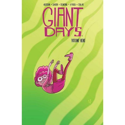 Giant Days Vol. 9 - by  John Allison (Paperback)