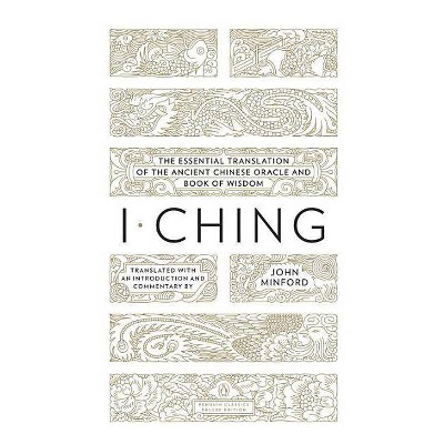I Ching - (Penguin Classics Deluxe Edition) (Paperback)