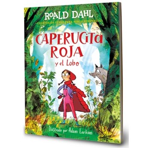 Caperucita Roja Y El Lobo En Verso / Little Red Riding Hood and the Wolf - (Colección Alfaguara Clásicos) by  Roald Dahl (Paperback) - 1 of 1